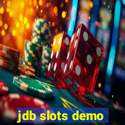 jdb slots demo